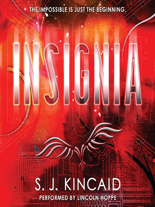 Title details for Insignia by S. J. Kincaid - Available